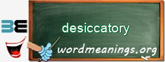 WordMeaning blackboard for desiccatory